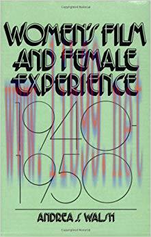 Women’s Film and Female Experience, 1940-1950