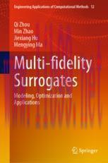 [PDF]Multi-fidelity Surrogates: Modeling, Optimization and Applications