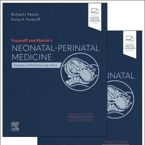 Fanaroff And Martin’s Neonatal-Perinatal Medicine, 2-Volume Set Diseases Of The Fetus And Infan...