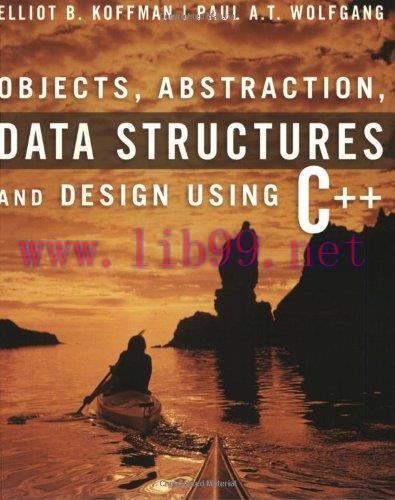 [FOX-Ebook]Objects, Abstraction, Data Structures and Design: Using C++