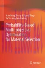 [PDF]Probability-Based Multi-objective Optimization for Material Selection