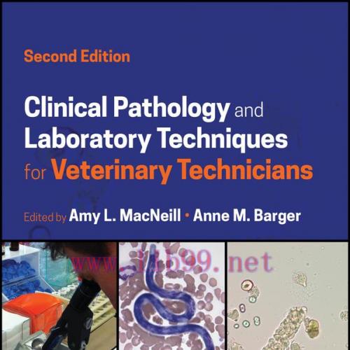 [AME]Clinical Pathology and Laboratory Techniques for Veterinary Technicians, 2nd edition (Orig...