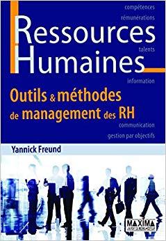 (PDF)Ressources humaines Outils & méthodes de management des RH (Hors collection) (French Editi...