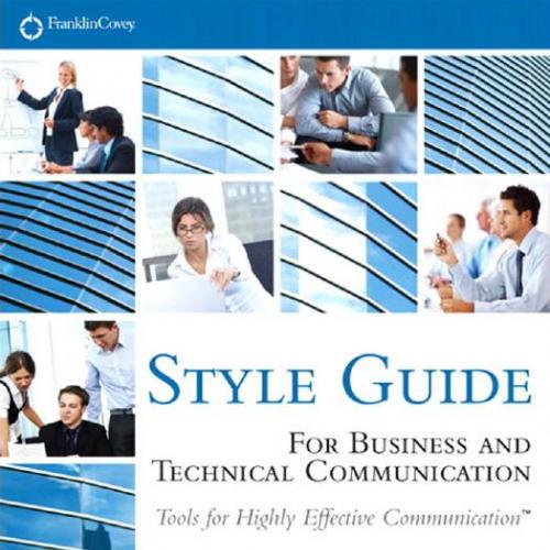 Style GuideTM For Business And Technical Communication 5th - Stephen R. Covey