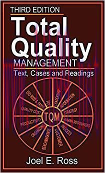 (PDF)Total Quality Management: Text, Cases, and Readings, Third Edition 3rd Edition