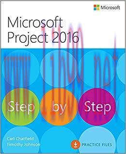 Microsoft Project 2016 Step by Step: MS Project 2016 Step _p1 1st Edition,