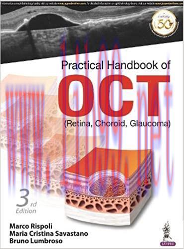 [PDF]Practical Handbook Of OCT (Retina, Choroid, Glaucoma) 3rd Edition