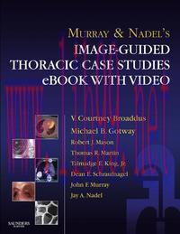 [AME]Murray & Nadel’s Image-Guided Thoracic Case Studies (Original PDF)