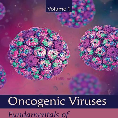 [AME]Oncogenic Viruses, Volume 1: Fundamentals of Oncoviruses (EPUB)