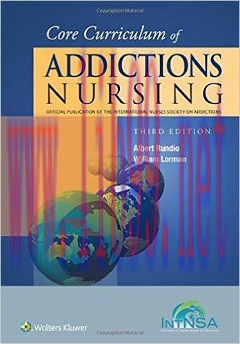 [AME]Core Curriculum of Addictions Nursing: An Official Publication of the IntNSA, Third Editio...