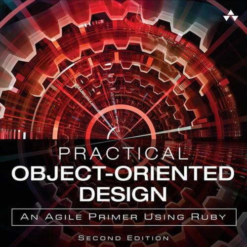 Practical Object-Oriented Design - Sandi Metz