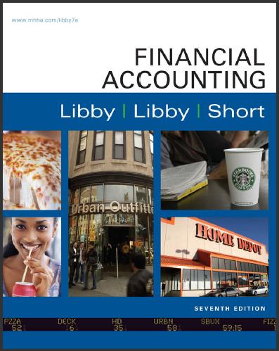 (Test Bank)Financial Accounting 7th Edition by Libby.zip