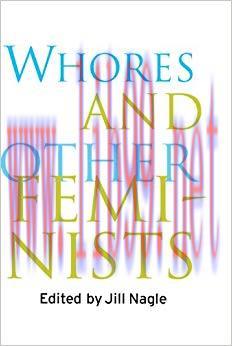 Whores and Other Feminists 1st Edition,