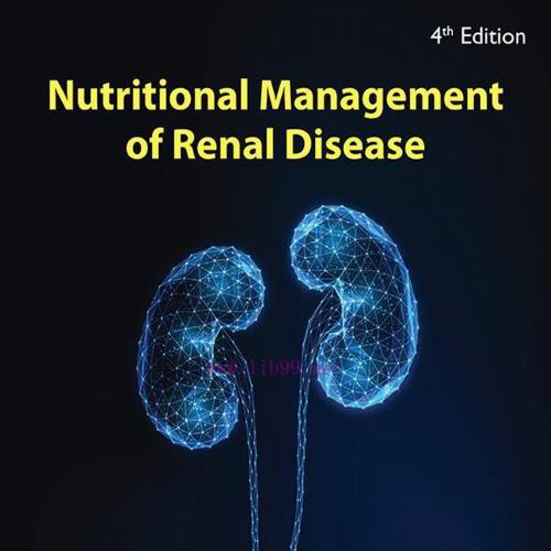 [AME]Nutritional Management of Renal Disease, 4th Edition (EPUB)