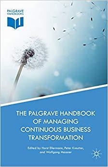(PDF)The Palgrave Handbook of Managing Continuous Business Transformation 1st ed. 2017 Edition
