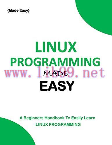 [FOX-Ebook]Linux Made Easy: A Beginners Handbook To Easily Learn Linux