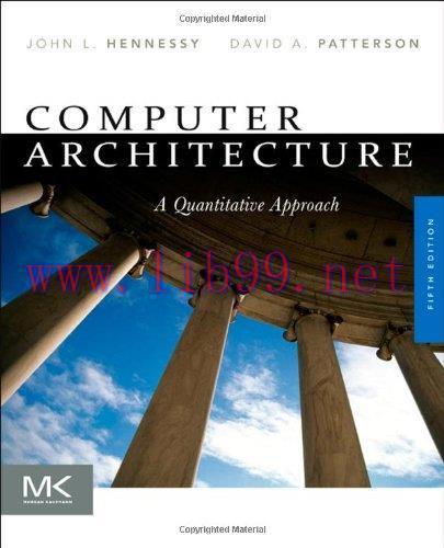 [FOX-Ebook]Computer Architecture: A Quantitative Approach, 5th Edition