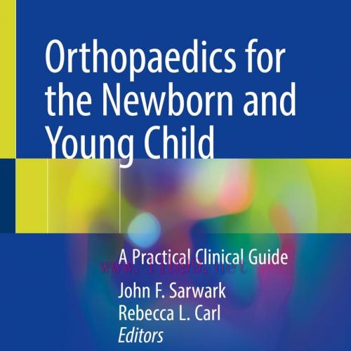 [AME]Orthopaedics for the Newborn and Young Child (Original PDF)