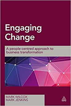 (PDF)Engaging Change A People-Centred Approach to Business Transformation 1st Edition