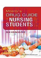 [AME]Mosby's Drug Guide for Nursing Students, 10e (Mosby's Drug Guide for Nurses) (Original PDF...