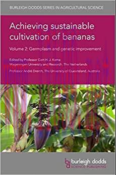(PDF)Achieving sustainable cultivation of bananas Volume 2: Germplasm and genetic improvement (...
