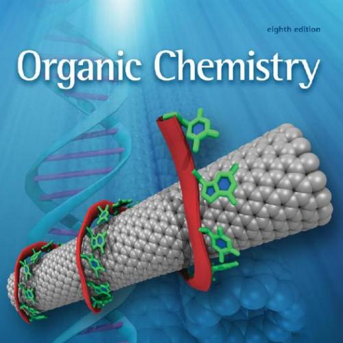 Organic Chemistry 8th Edition by Francis Carey