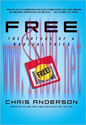 Free: The Future of a Radical Price