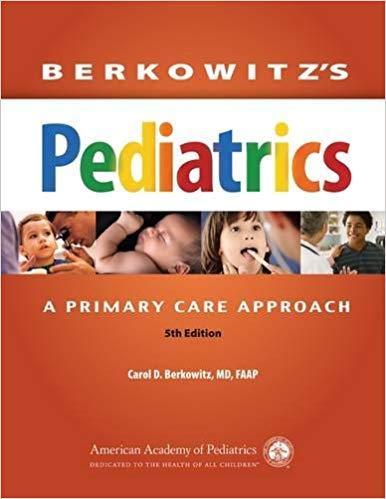 Berkowitz’s Pediatrics A Primary Care Approach (5th Edition)
