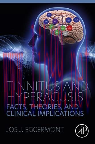 [AME]Tinnitus and Hyperacusis: Facts, Theories, and Clinical Implications (Original PDF)