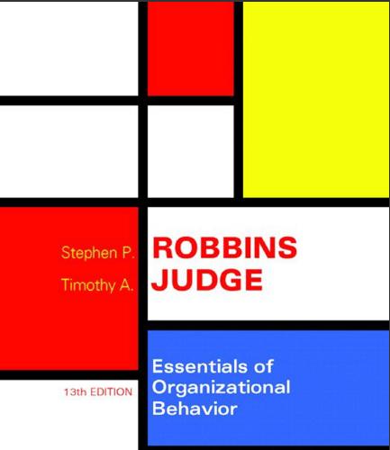 (Solution Manual)Essentials of Organizational Behavior 13th Edition by Stephen.zip
