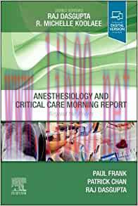 [AME]Anesthesiology and Critical Care Morning Report: Beyond the Pearls (True PDF)