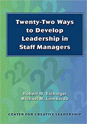 (PDF)Twenty-Two Ways to Develop Leadership in Staff Managers (Putting Ideas Into Action)