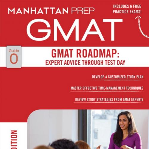 Guide 0 - GMAT Roadmap 6th Edition GMAT Manhattan Prep