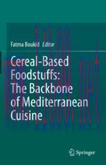 [PDF]Cereal-Based Foodstuffs: The Backbone of Mediterranean Cuisine