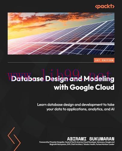 [FOX-Ebook]Database Design and Modeling with Google Cloud: Learn database design and developmen...