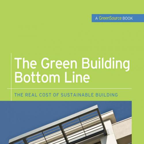 Green Building Bottom Line, The