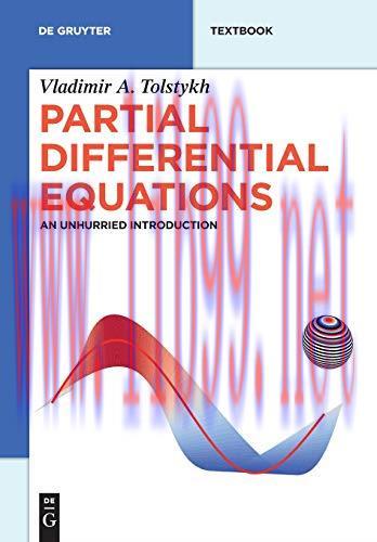 [FOX-Ebook]Partial Differential Equations: An Unhurried Introduction