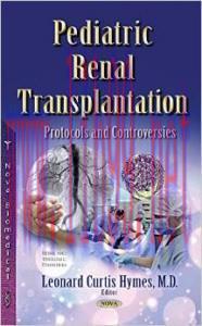 [AME]Pediatric Renal Transplantation: Protocols and Controversies