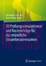 [PDF]20 Prüfungssimulationen und Kurzvorträge für das mündliche Steuerberaterexamen