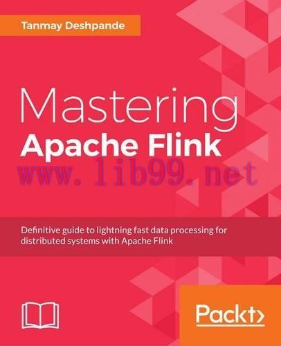 [FOX-Ebook]Mastering Apache Flink
