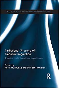 (PDF)Institutional Structure of Financial Regulation Theories and International Experiences (Ro...