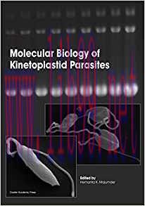 [PDF]Molecular Biology of Kinetoplastid Parasites