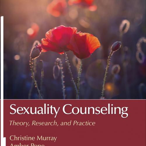 Sexuality Counseling_ Theory, Research, and Practice