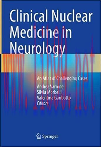 [AME]Clinical Nuclear Medicine in Neurology: An Atlas of Challenging Cases (Original PDF)