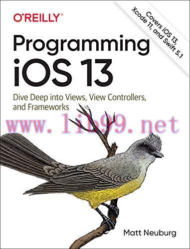 [FOX-Ebook]Programming iOS 13: Dive Deep into Views, View Controllers, and Frameworks
