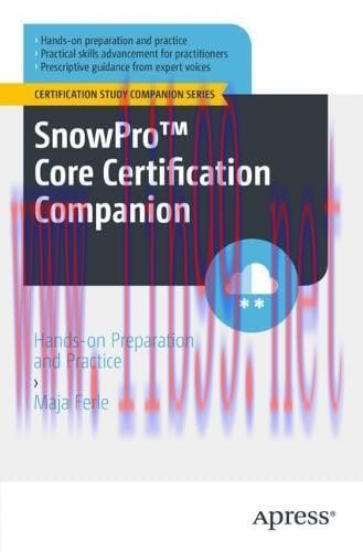 [FOX-Ebook]SnowPro Core Certification Companion: Hands-on Preparation and Practice