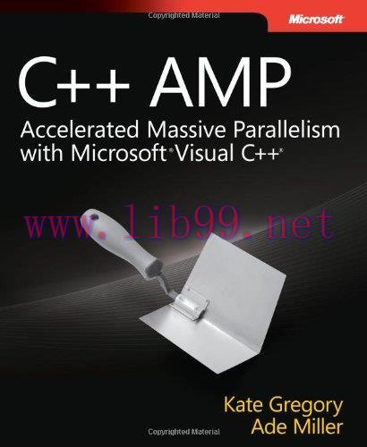 [FOX-Ebook]C++ AMP: Accelerated Massive Parallelism with Microsoft Visual C++