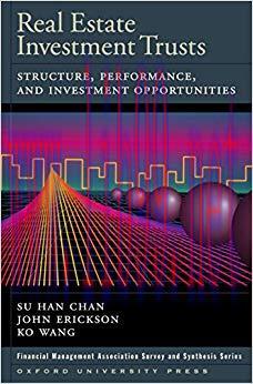 (PDF)Real Estate Investment Trusts: Structure, Performance, and Investment Opportunities (Finan...