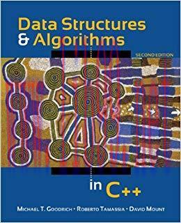 Data Structures and Algorithms in C++, 2nd Edition 2nd Edition,