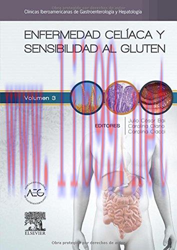 [AME]Enfermedad celiaca y sensibilidad al gluten: Clínicas Iberoamericanas de Gastroenterología...